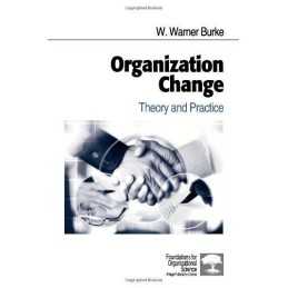 Organization Change: Theory and Practice (Found... by Burke, W. Warner Paperback