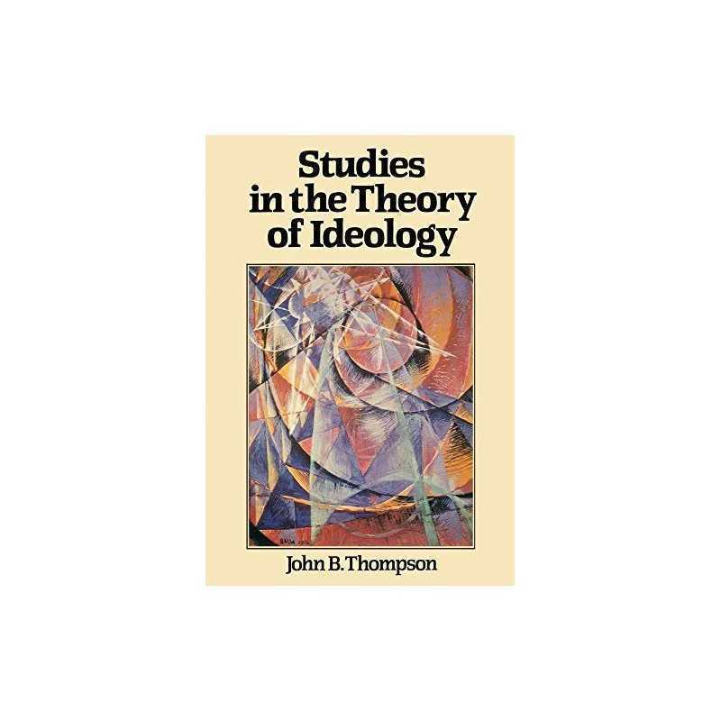 Studies in Theory of Ideology by Thompson, John B Paperback Book  Fast