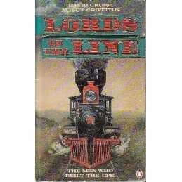 Lords of the Line: The Men Who Built ..., Cruise, David