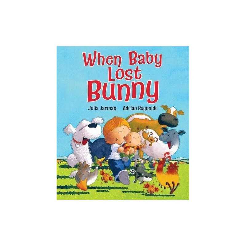 When Baby Lost Bunny by Jarman, Julia Book