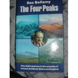Four Peaks: One Mans Journey to the Summits of Irel... by Bellamy, Rex Hardback