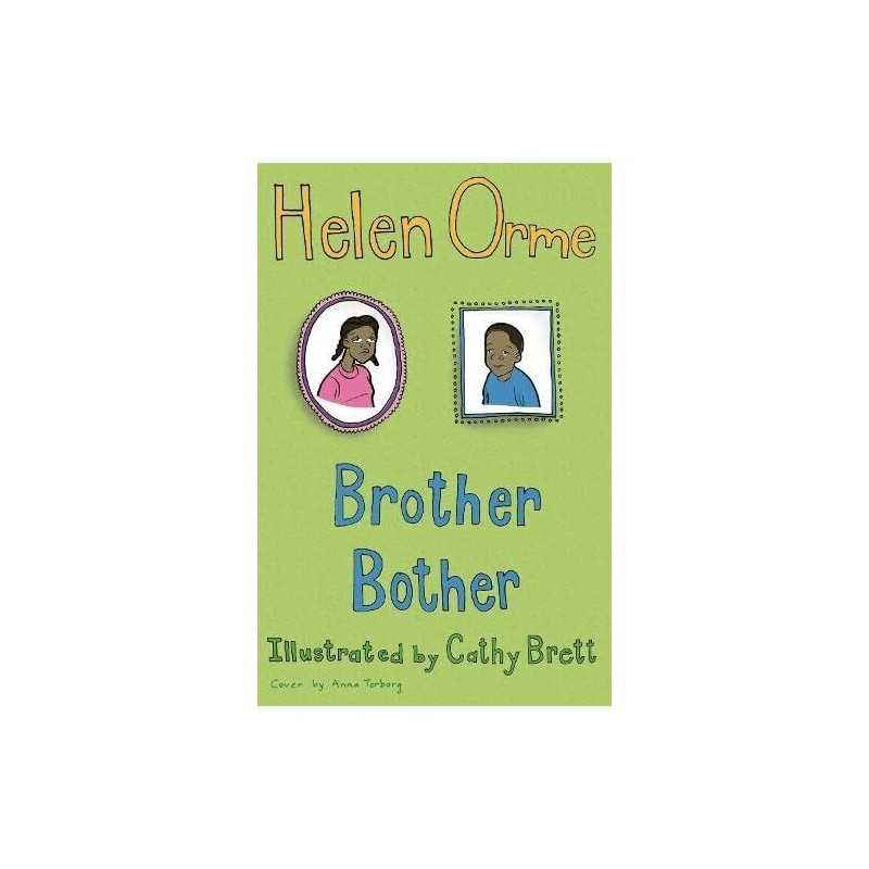 Brother Bother: v. 10 (Sitis Sisters) by Orme, Helen Paperback Book