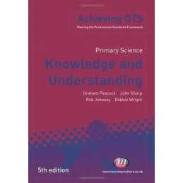 Primary Science: Knowledge and Understanding (Achiev... by Sharp, John Paperback