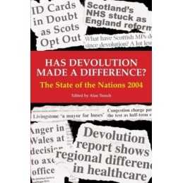 Has Devolution Made a Difference?: The State of the ...