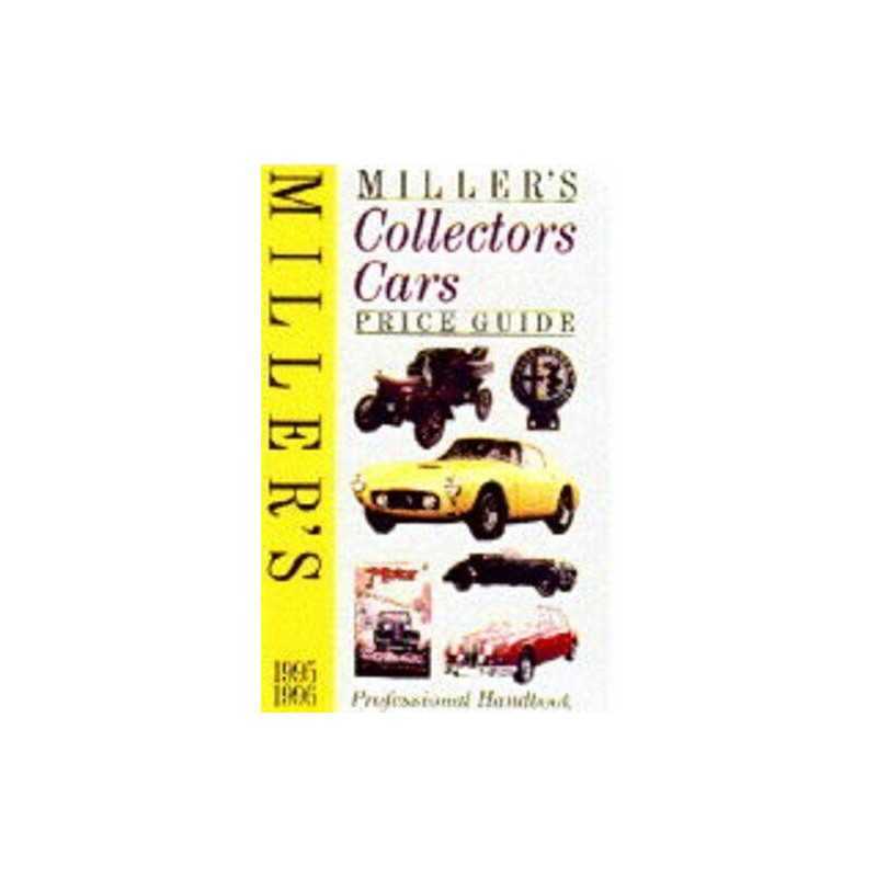 Millers Collectors Cars Price Guide 1995-96 by Miller, Martin Hardback Book