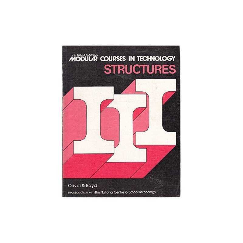 Modular Courses in Technology: STRUCTURES (Modul... by Schools Council Paperback