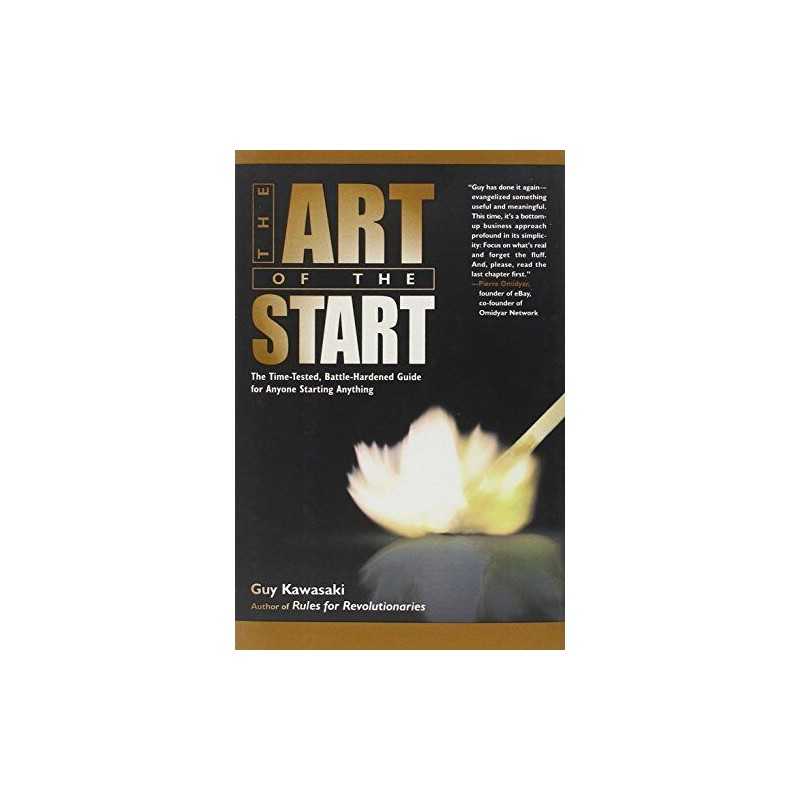 Art of the Start, The by Guy Kawasaki Hardback Book
