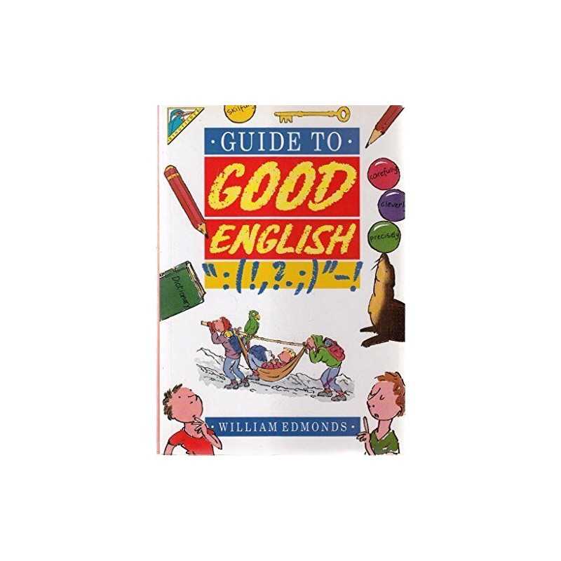 Guide to Good English by Edmonds, William Paperback Book