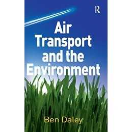 Air Transport and the Environment, Daley, Ben