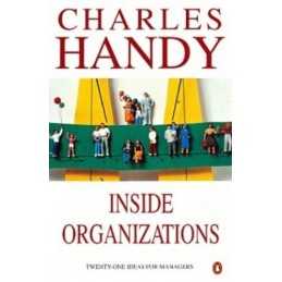 Inside Organizations: 21 Ideas for Managers (Peng... by Handy, Charles Paperback