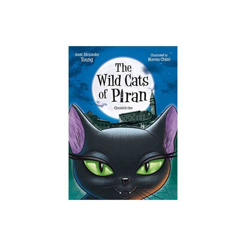 Wild Cats of Piran, The: Chronicle One by Christe, Moreno Book  Fast