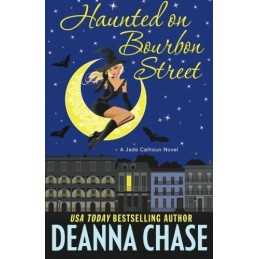 Haunted on Bourbon Street: Volume 1 (..., Chase, Deanna
