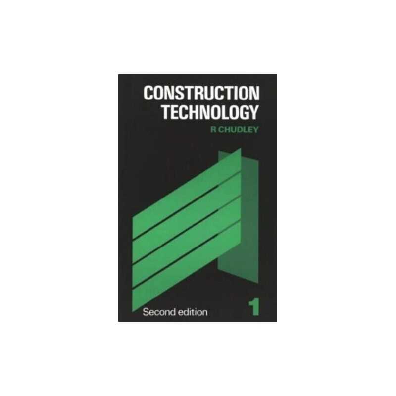 Construction Technology: Volume 1 by Chudley, Mr R. Paperback Book