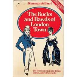 Bucks and Bawds of London Town by Barri, Kinsman De Hardback Book  Fast