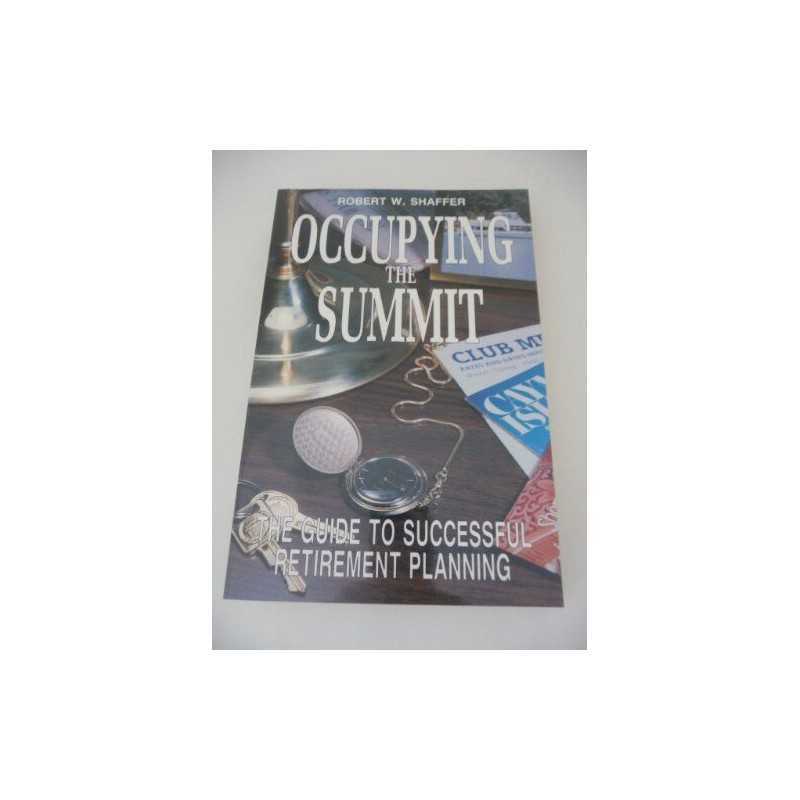Occupying the Summit, Shaffer, Robert W.