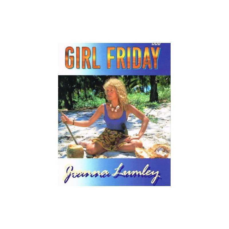 Girl Friday by Lumley, Joanna Hardback Book