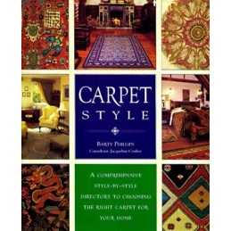 Carpet Style: A Comprehensive Style..., Phillips, Barty