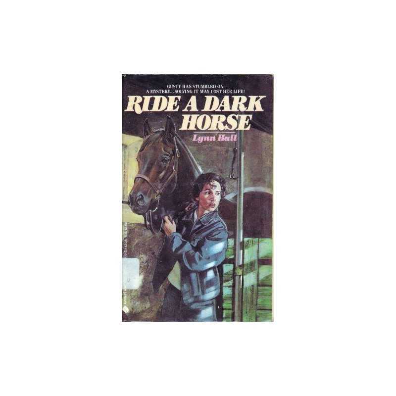 Ride a Dark Horse, Hall, Lynn