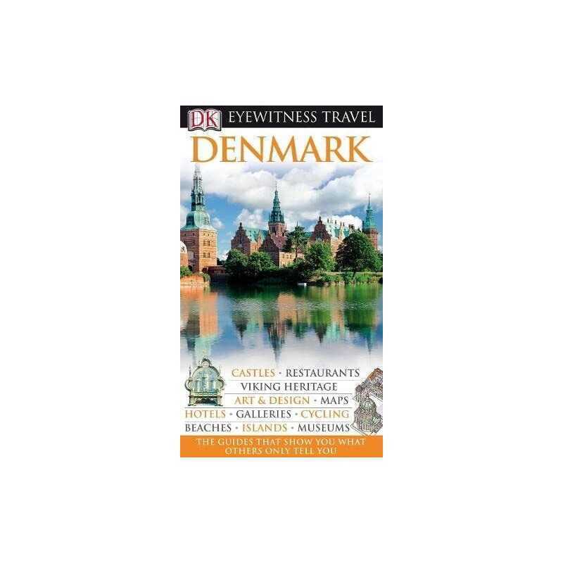 DK Eyewitness Travel Guide: Denmark by DK Publishing Hardback Book