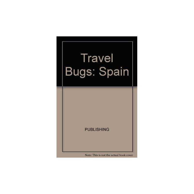 Travel Bugs: Spain by Schuchter, Arnold Paperback Book