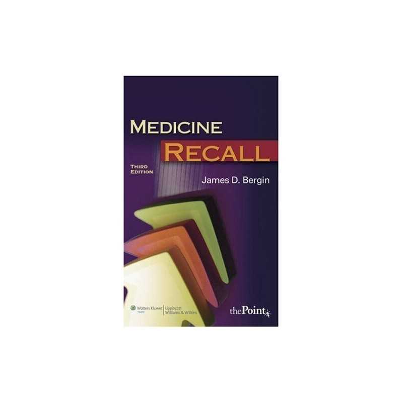 Medicine Recall (Recall Series), James D. Bergin
