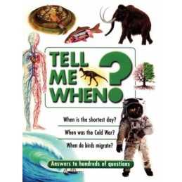 Tell Me When? by No Known Author Paperback Book