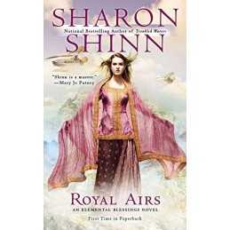 Royal Airs: 2 (Elemental Blessings No..., Shinn, Sharon