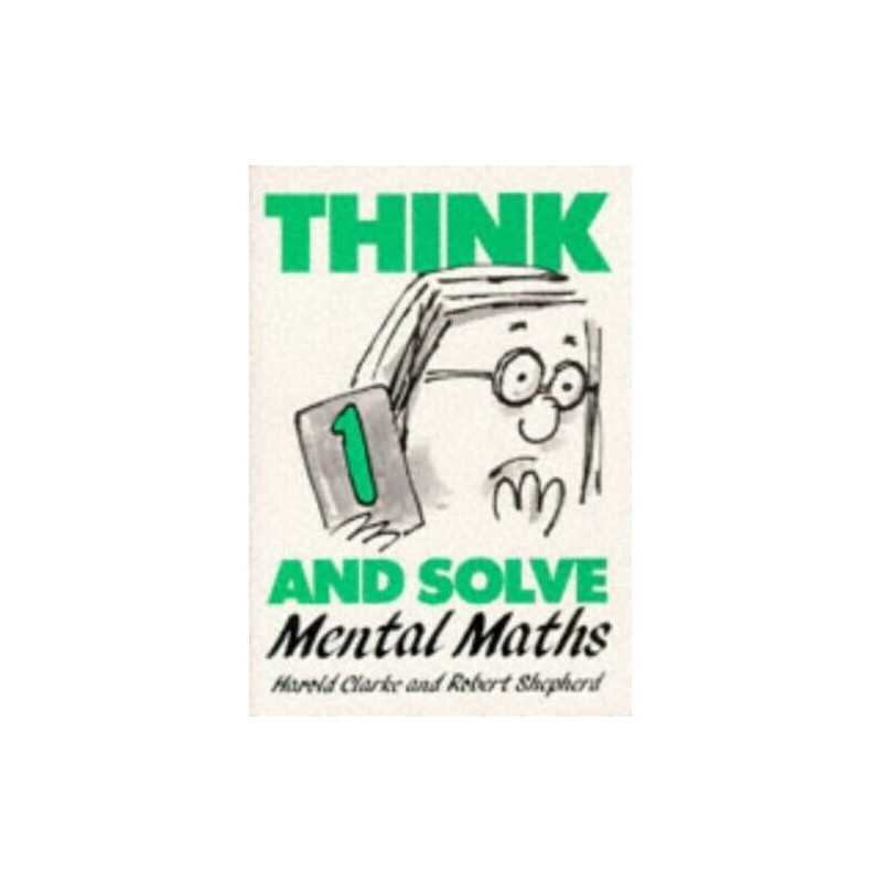 Think and Solve Level 1: Mental Maths by Shepherd, Robert Paperback Book The