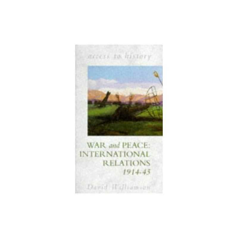 Access To History: War & Peace - International... by Williamson, David Paperback