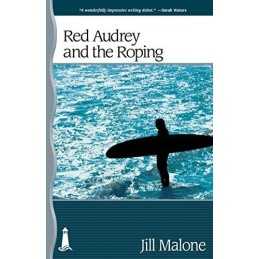 Red Audrey and the Roping, Malone, Jill