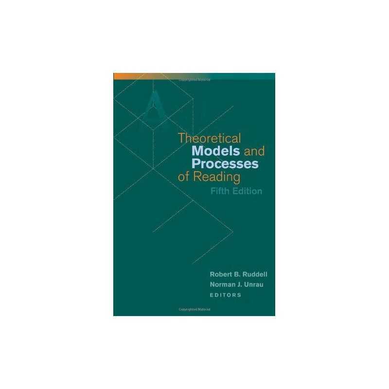 Theoretical Models and Processes of Reading