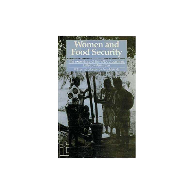 Women and Food Security: The Experien..., Carr, Marilyn