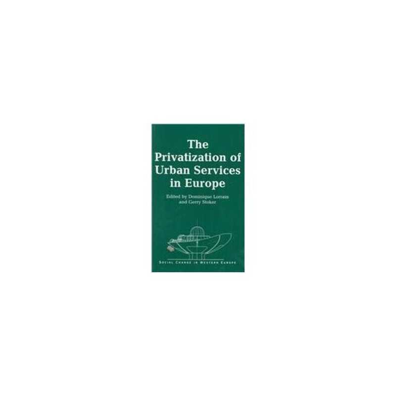 The Privatization of Urban Services..., Lorrain, Domini
