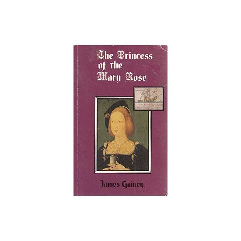 Princess of the Mary Rose, Gainey, James
