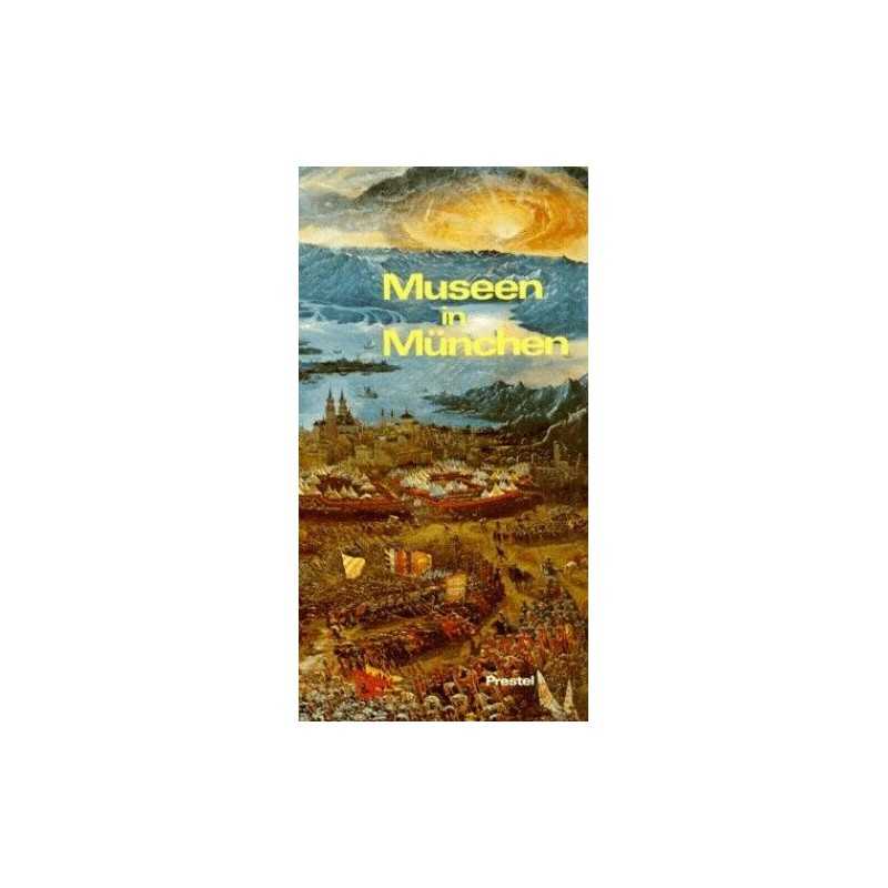 Museen In Munchen /allemand, XXX