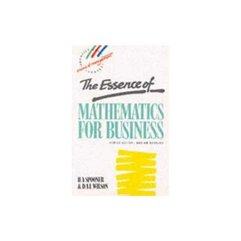 Essence Mathematics Business (Prentice Hall Essence o... by Spooner, . Paperback