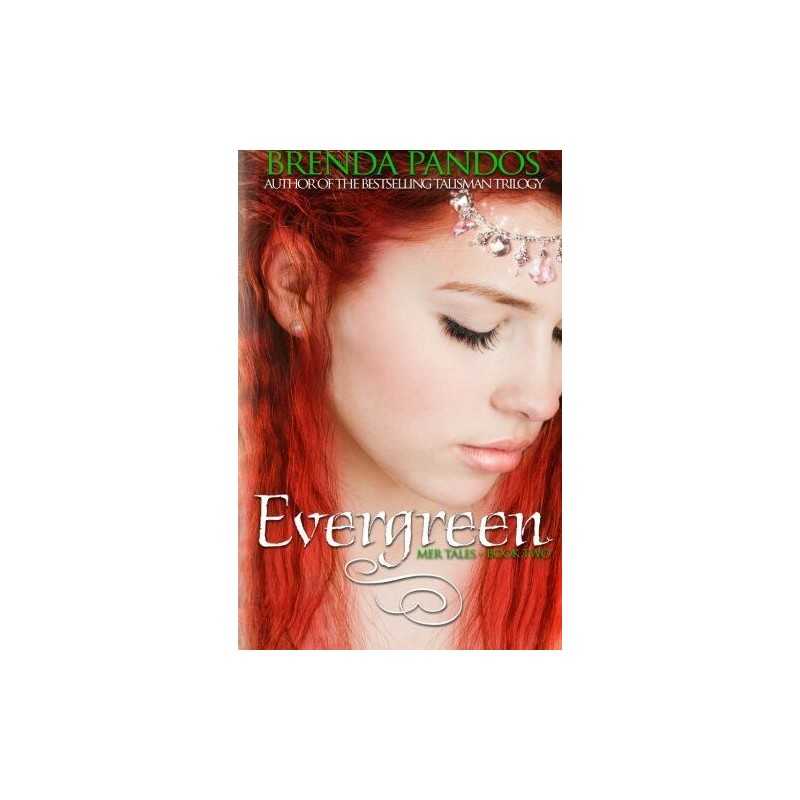 Evergreen: Mer Tales #2, Pandos, Brenda