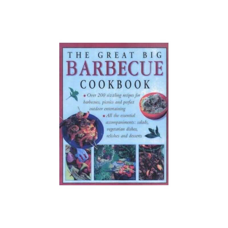 The Great Big Barbecue Book Paperback Book
