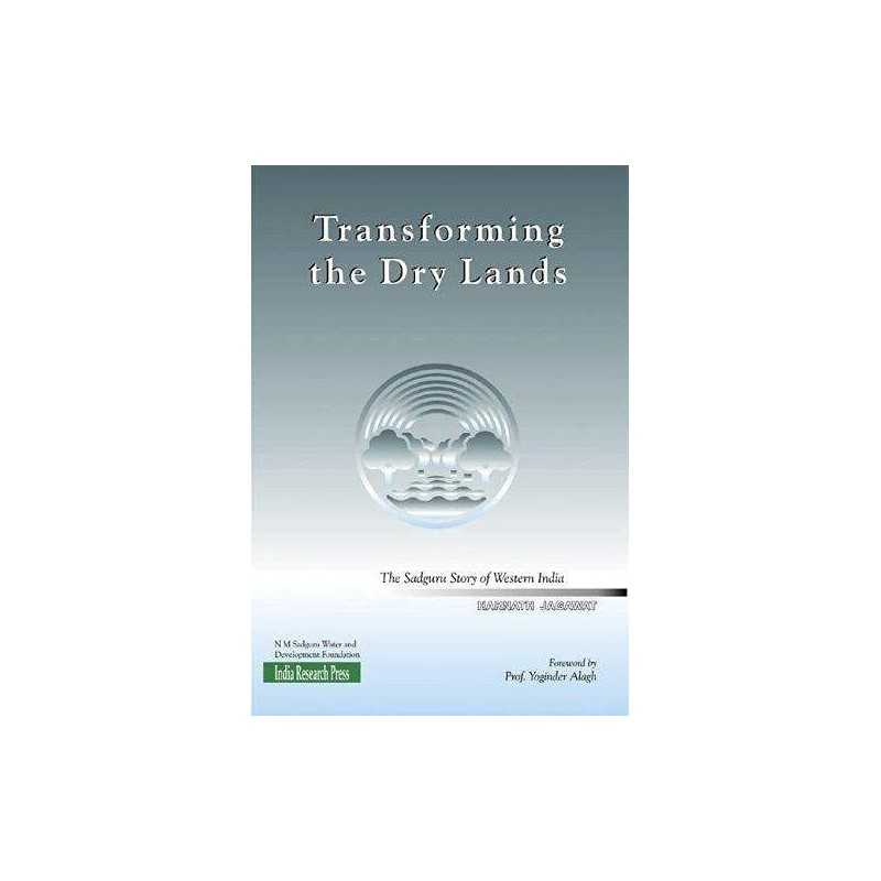Transforming the Dry Lands: The Sad..., Jagawat, Harnat