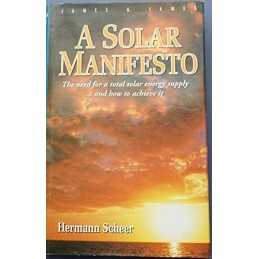A Solar Manifesto: The Need for a T..., Scheer, Hermann