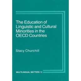 The Education of Linguistic and Cul..., Churchill, Stac