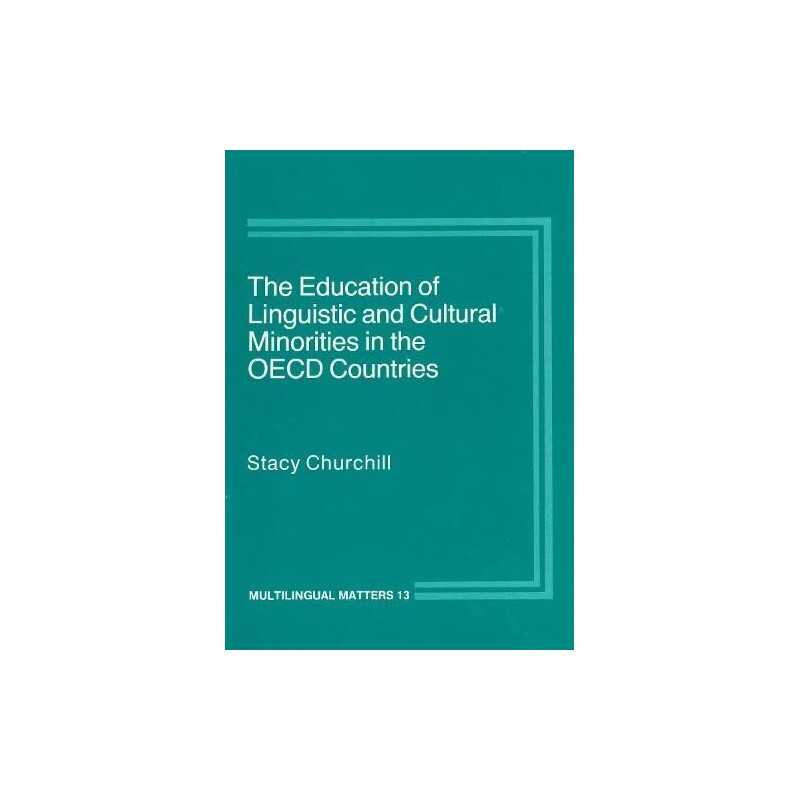 The Education of Linguistic and Cul..., Churchill, Stac
