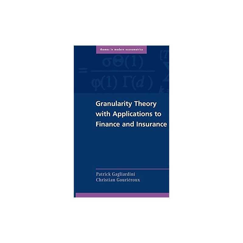 Granularity Theory with Application..., Gourieroux, Chr