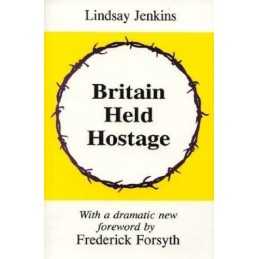 Britain Held Hostage: Coming Euro-Dictatorship by Jenkins, Lindsay Paperback The