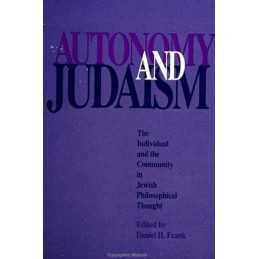 Autonomy and Judaism: The Individual and Community i...