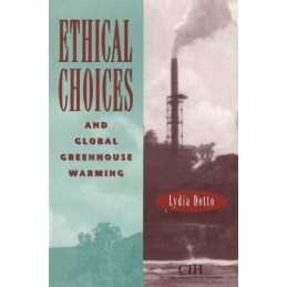 Ethical Choices and Global Greenhou..., Lydia Dotto (au