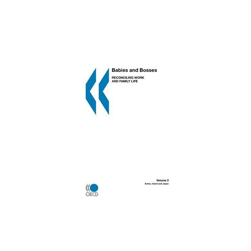 Babies and Bosses - Reconciling Wor..., OECD Publishing