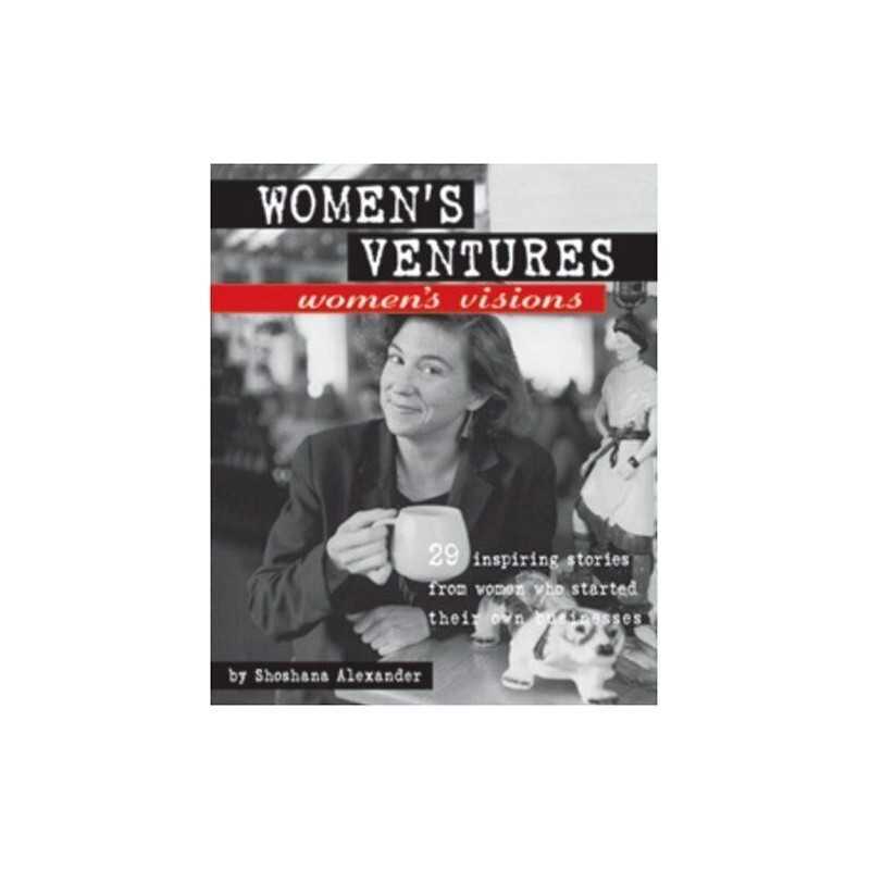 Womens Ventures, Womens Visions: ..., Alexander, Shos