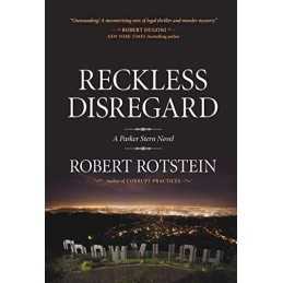 Reckless Disregard (Parker Stern), Rotstein, Robert