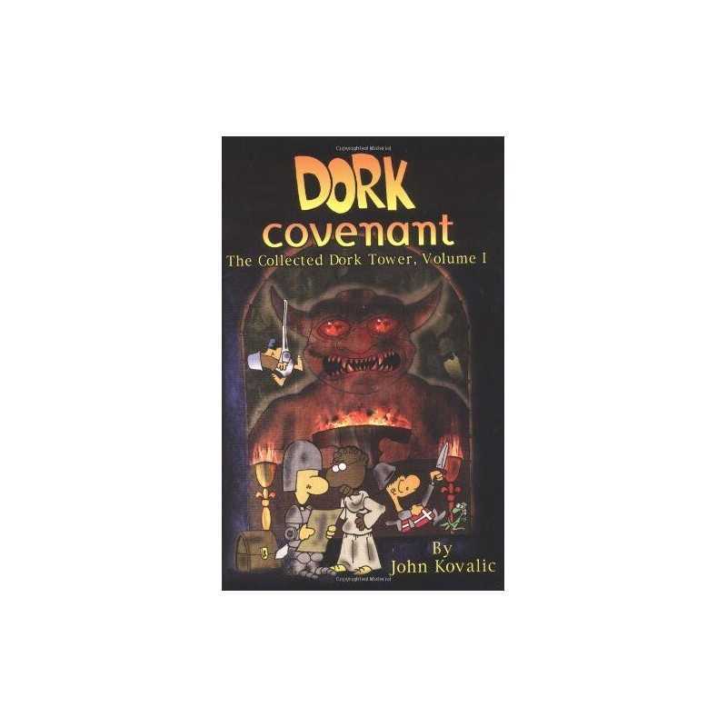 Dork Tower I Dork Convenant by Kovalic, John Book